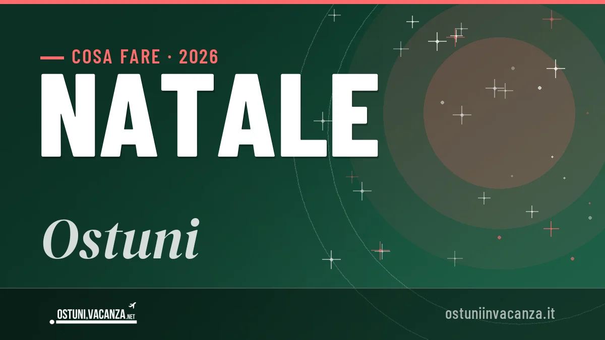 Natale 2026 a Ostuni: ristoranti, dove mangiare, eventi
